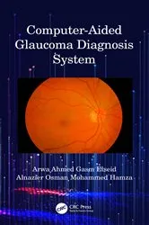 Book cover of Computer-Aided Glaucoma Diagnosis System by Arwa Ahmed Gasm Elseid