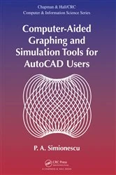 Book cover of Computer-Aided Graphing and Simulation Tools for AutoCAD Users by P. A. Simionescu