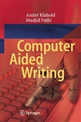 Book cover of Computer Aided Writing by André Klahold