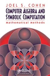 Book cover of Computer Algebra and Symbolic Computation by Joel S. Cohen