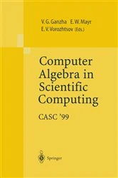 Book cover of Computer Algebra in Scientific Computing CASC’99 by Victor G. Ganzha