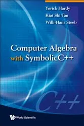 Book cover of Computer Algebra With Symbolicc++ by Unknown