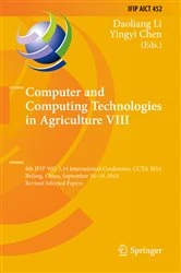 Book cover of Computer and Computing Technologies in Agriculture VIII by Daoliang Li