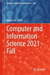 Book cover of Computer and Information Science 2021 - Fall by Roger Lee