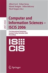 Book cover of Computer and Information Sciences - ISCIS 2006 by Albert Levi