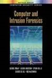 Book cover of Computer And Intrusion Forensics by George M. Mohay