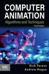 Book cover of Computer Animation (4th ed.) by Andrew Hogue Ph.D.