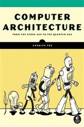 Book cover of Computer Architecture by Charles Fox