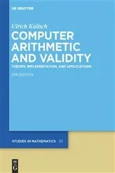 Book cover of Computer Arithmetic and Validity by Ulrich Kulisch