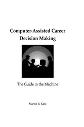 Book cover of Computer-Assisted Career Decision Making by Martin R. Katz