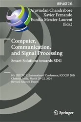 Book cover of Computer, Communication, and Signal Processing. Smart Solutions Towards SDG by Aravindan Chandrabose