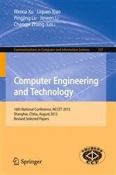 Book cover of Computer Engineering and Technology by Weixia Xu