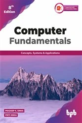 Book cover of Computer Fundamentals (8th ed.) by Pradeep Sinha