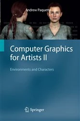 Book cover of Computer Graphics for Artists II by Andrew Paquette
