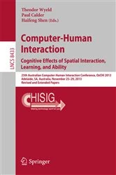 Book cover of Computer-Human Interaction. Cognitive Effects of Spatial Interaction, Learning, and Ability by Theodor Wyeld