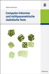 Book cover of Computer-intensive und nichtparametrische statistische Tests by Markus Neuhäuser