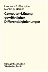 Book cover of Computer-LÃ¶sung gewÃ¶hnlicher Differentialgleichungen by Lawrence F. Shampine