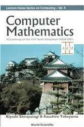 Book cover of Computer Mathematics - Proceedings Of The Fifth Asian Symposium (Ascm 2001) by Unknown