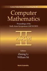 Book cover of Computer Mathematics: Proceedings Of The Sixth Asian Symposium (Ascm'03) by Ziming Li