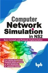 Book cover of Computer Network Simulation in NS2 by Neeraj Bhargava