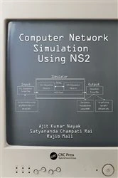 Book cover of Computer Network Simulation Using NS2 by Ajit Kumar Nayak