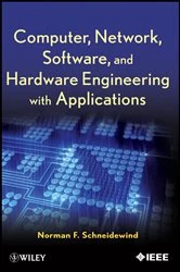 Book cover of Computer, Network, Software, and Hardware Engineering with Applications by Norman F. Schneidewind