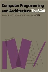 Book cover of Computer Programming and Architecture (2nd ed.) by Henry Levy