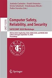 Book cover of Computer Safety, Reliability, and Security. SAFECOMP 2020 Workshops by António Casimiro