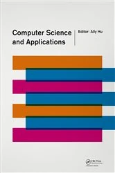 Book cover of Computer Science and Applications by Ally Hu