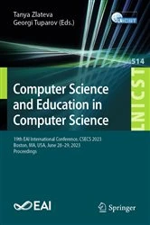 Book cover of Computer Science and Education in Computer Science by Tanya Zlateva