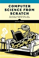 Book cover of Computer Science From Scratch by David Kopec