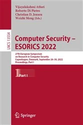 Book cover of Computer Security – ESORICS 2022 by Vijayalakshmi Atluri