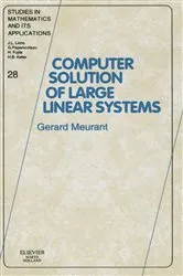 Book cover of Computer Solution of Large Linear Systems by Gerard Meurant