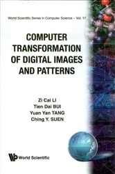 Book cover of Computer Transformation Of Digital Images And Patterns by Zi-cai Li