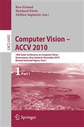 Book cover of Computer Vision - ACCV 2010 by Ron Kimmel