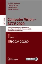 Book cover of Computer Vision – ACCV 2020 by Hiroshi Ishikawa