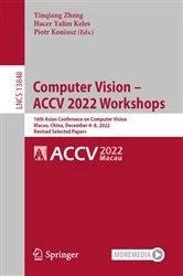 Book cover of Computer Vision – ACCV 2022 Workshops by Yinqiang Zheng
