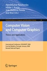 Book cover of Computer Vision and Computer Graphics. Theory and Applications by José Braz