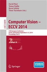Book cover of Computer Vision -- ECCV 2014 by David Fleet
