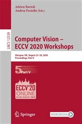 Book cover of Computer Vision – ECCV 2020 Workshops by Adrien Bartoli