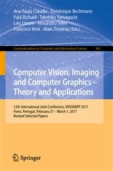 Book cover of Computer Vision, Imaging and Computer Graphics. Theory and Applications by Paul Richard