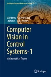 Book cover of Computer Vision in Control Systems-1 by Margarita N. Favorskaya