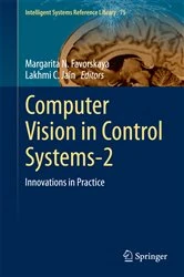 Book cover of Computer Vision in Control Systems-2 by Margarita N. Favorskaya