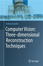 Book cover of Computer Vision: Three-dimensional Reconstruction Techniques by Andrea Fusiello