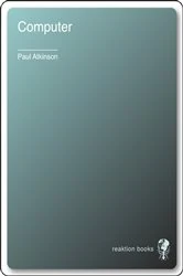 Book cover of Computer by Paul Atkinson