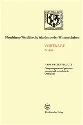 Book cover of Computergestützte Operationsplanung und -technik in der Orthopädie mit CT-abgeleiteten individuellen Bearbeitungsschablonen by Unknown