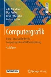 Book cover of Computergrafik (4th ed.) by Alfred Nischwitz