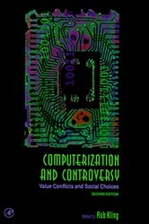 Book cover of Computerization and Controversy (2nd ed.) by Rob Kling