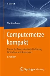 Book cover of Computernetze kompakt (5th ed.) by Christian Baun
