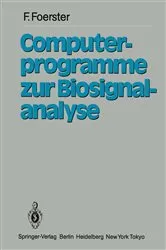 Book cover of Computerprogramme zur Biosignalanalyse by F. FÃ¶rster